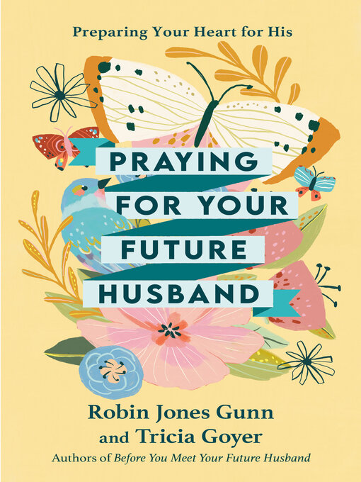 Title details for Praying for Your Future Husband by Robin Jones Gunn - Available